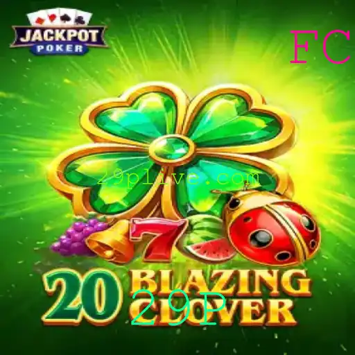 Explorando o Mundo de 20BlazingClover: Aventuras, Regras e Inovações Recentes