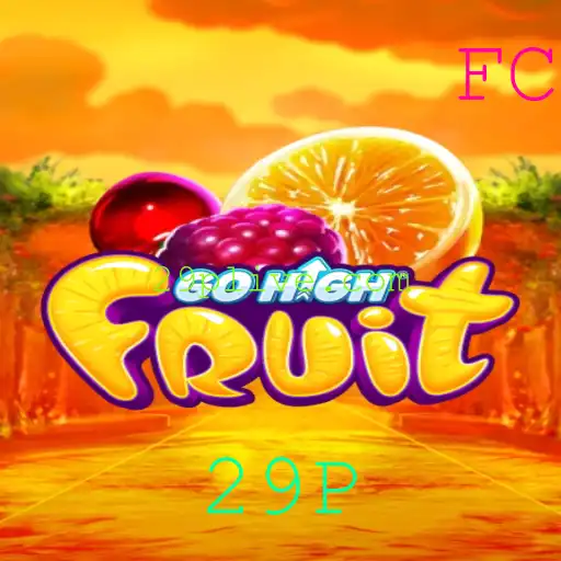 Descubra o Empolgante Mundo do Jogo GoHighFruit com a Palavra-Chave Secreta 29P